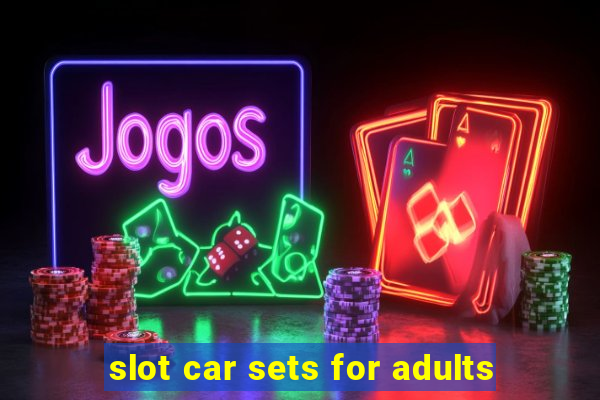 slot car sets for adults