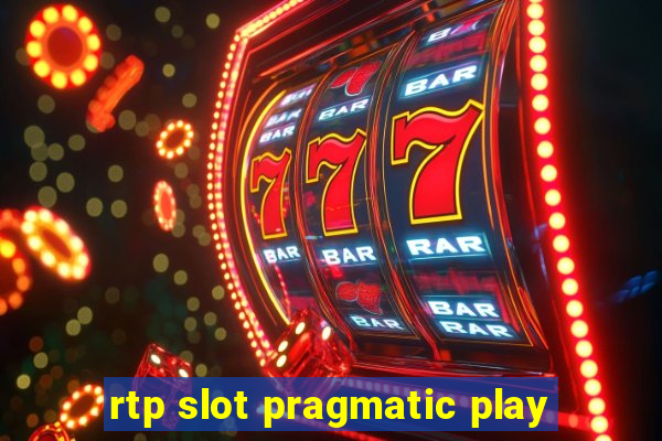 rtp slot pragmatic play