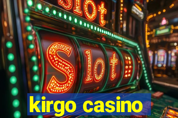 kirgo casino