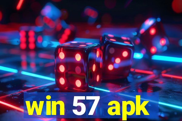 win 57 apk