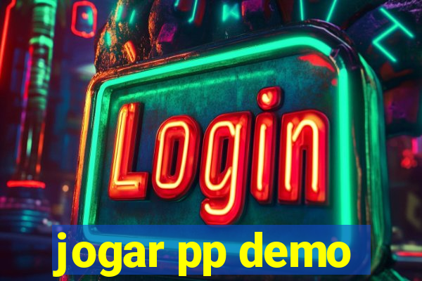 jogar pp demo