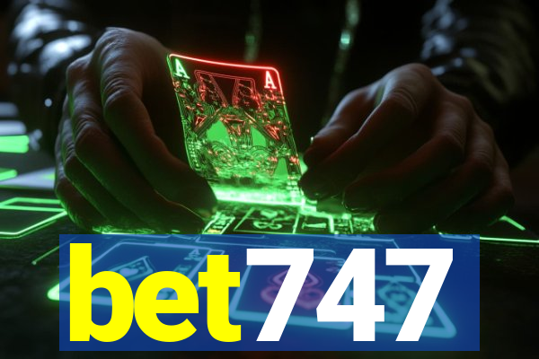 bet747