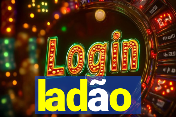 ladão