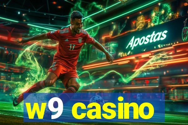 w9 casino