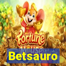 Betsauro