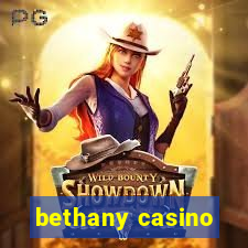 bethany casino