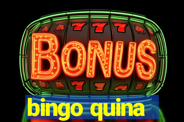 bingo quina