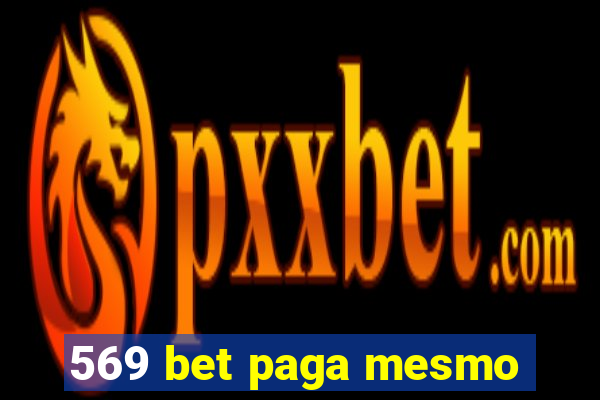 569 bet paga mesmo