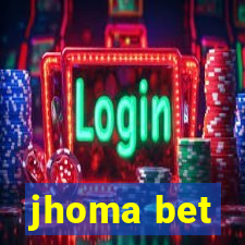 jhoma bet