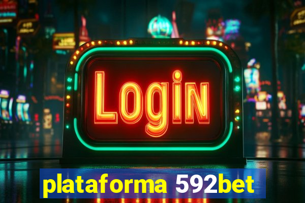 plataforma 592bet