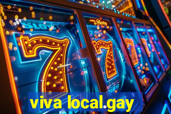 viva local.gay