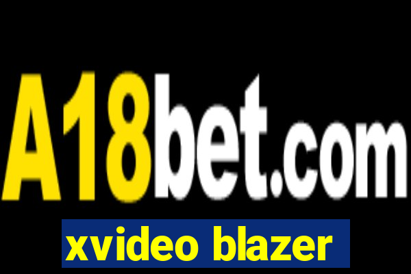 xvideo blazer