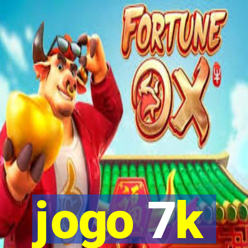 jogo 7k