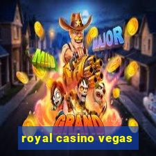 royal casino vegas