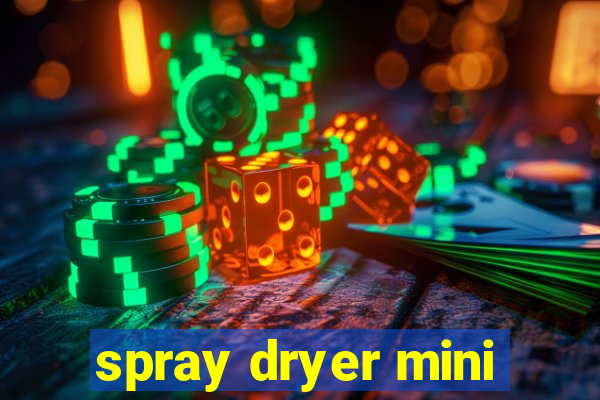 spray dryer mini