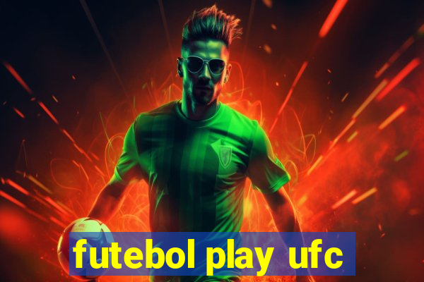 futebol play ufc