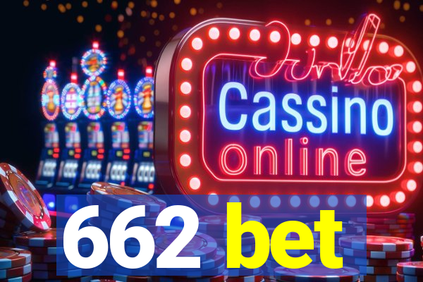 662 bet