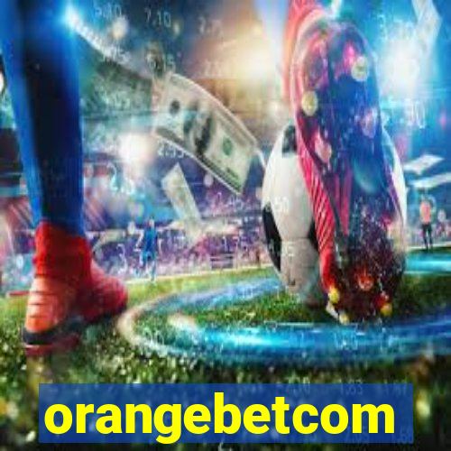 orangebetcom