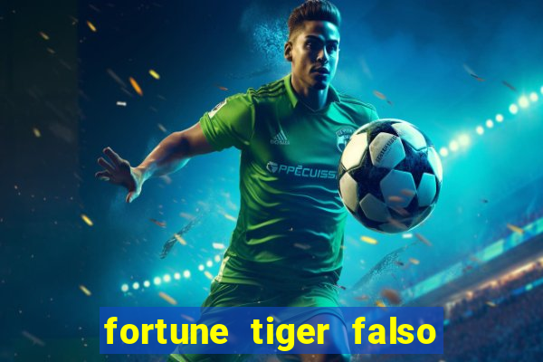 fortune tiger falso para brincar