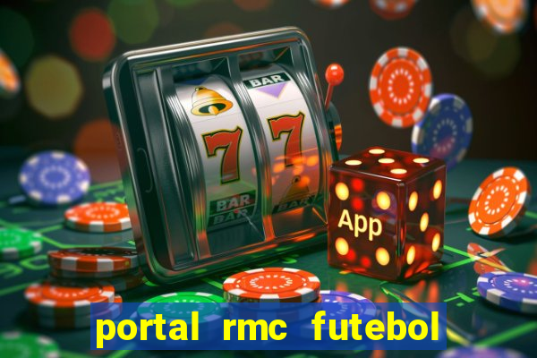 portal rmc futebol ao vivo