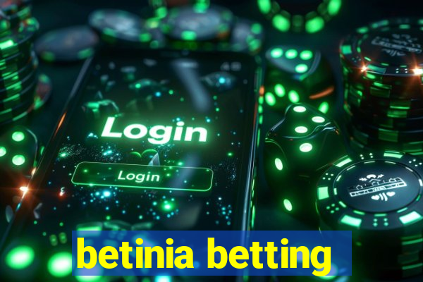 betinia betting