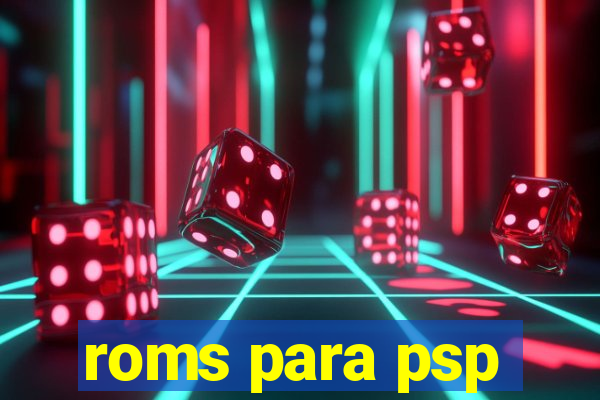 roms para psp