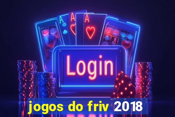 jogos do friv 2018