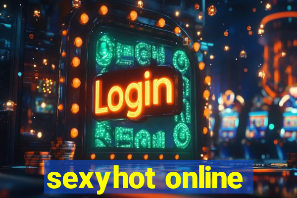 sexyhot online