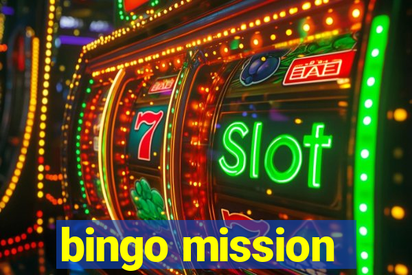 bingo mission