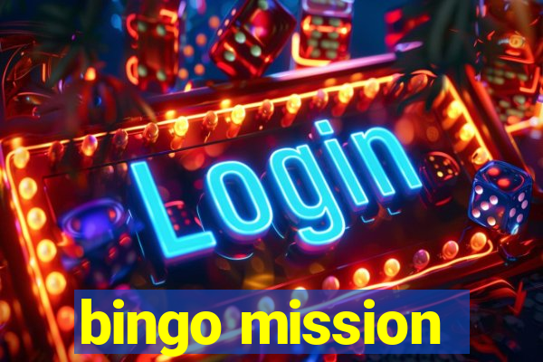 bingo mission