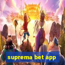 suprema bet app