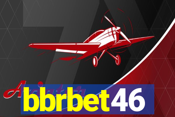 bbrbet46