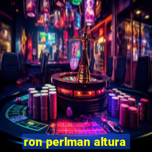 ron perlman altura