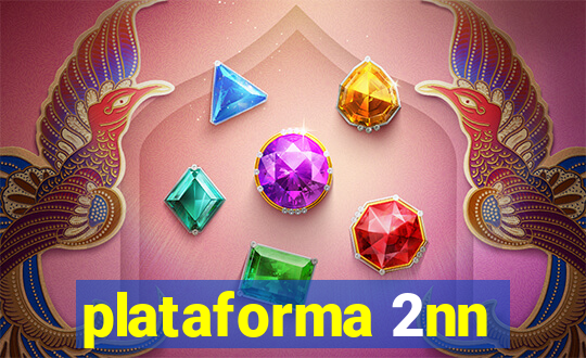 plataforma 2nn