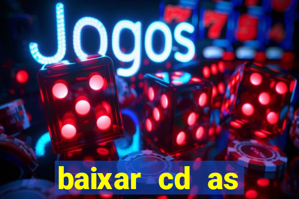 baixar cd as melhores de edson gomes