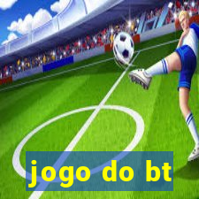 jogo do bt