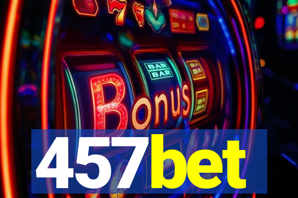 457bet