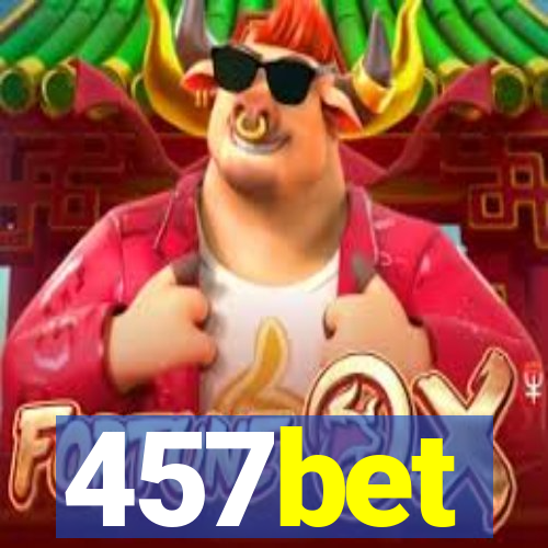 457bet