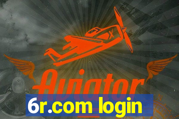 6r.com login