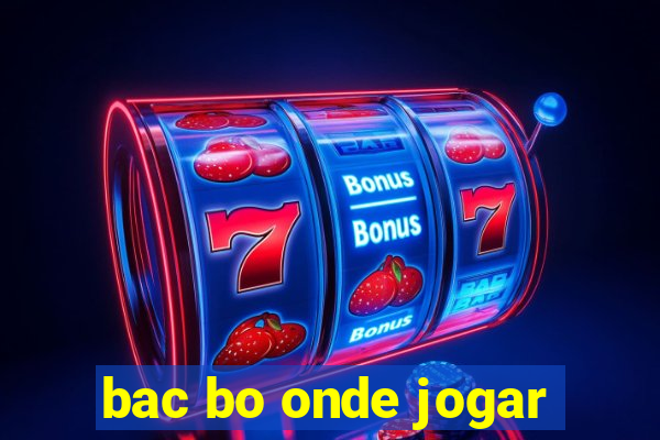 bac bo onde jogar