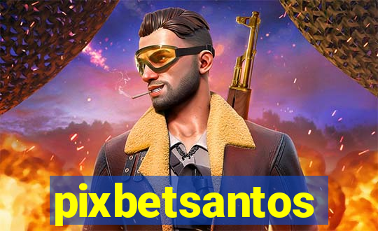 pixbetsantos