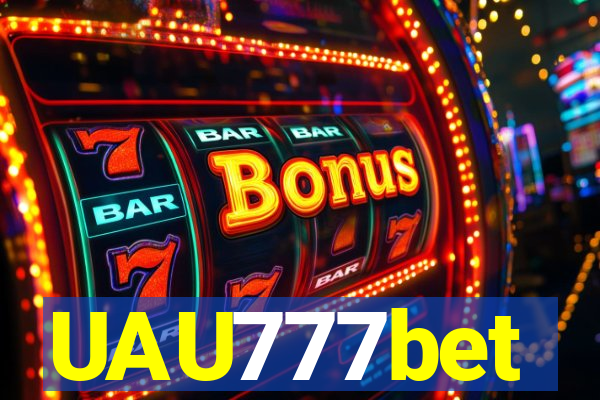 UAU777bet