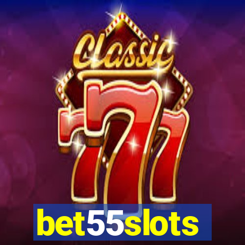 bet55slots