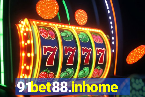 91bet88.inhome