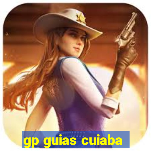 gp guias cuiaba