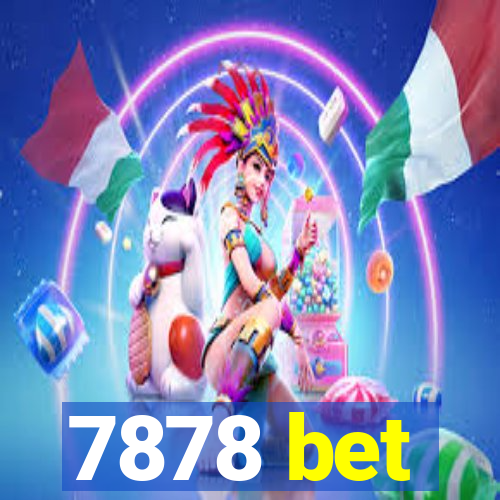 7878 bet