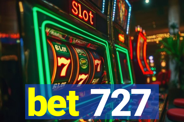 bet 727