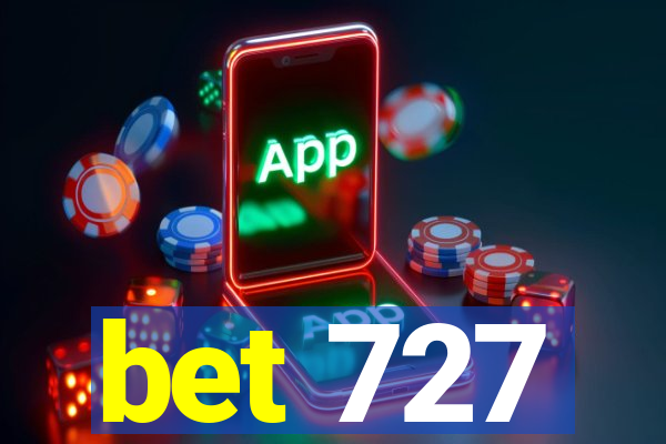 bet 727