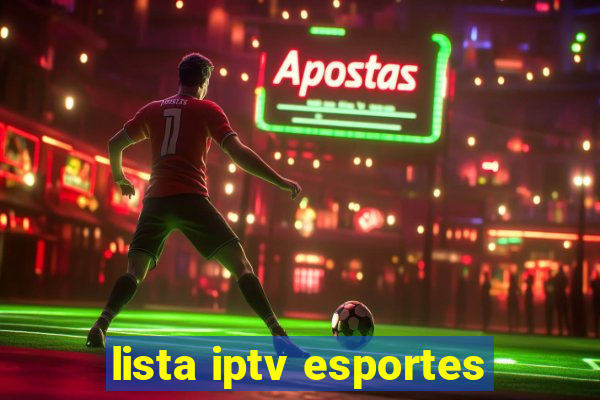 lista iptv esportes