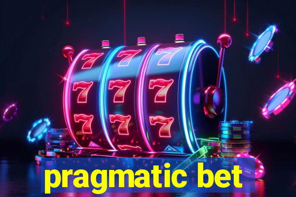 pragmatic bet